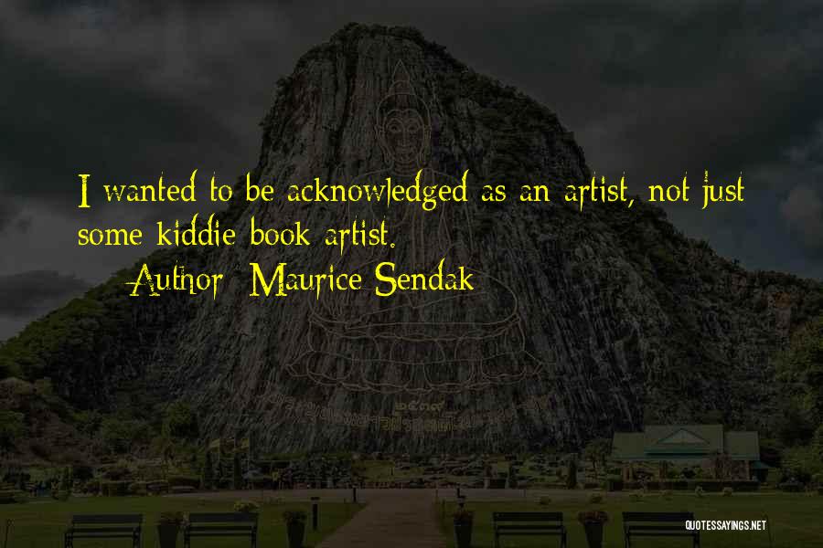Maurice Sendak Quotes 699329