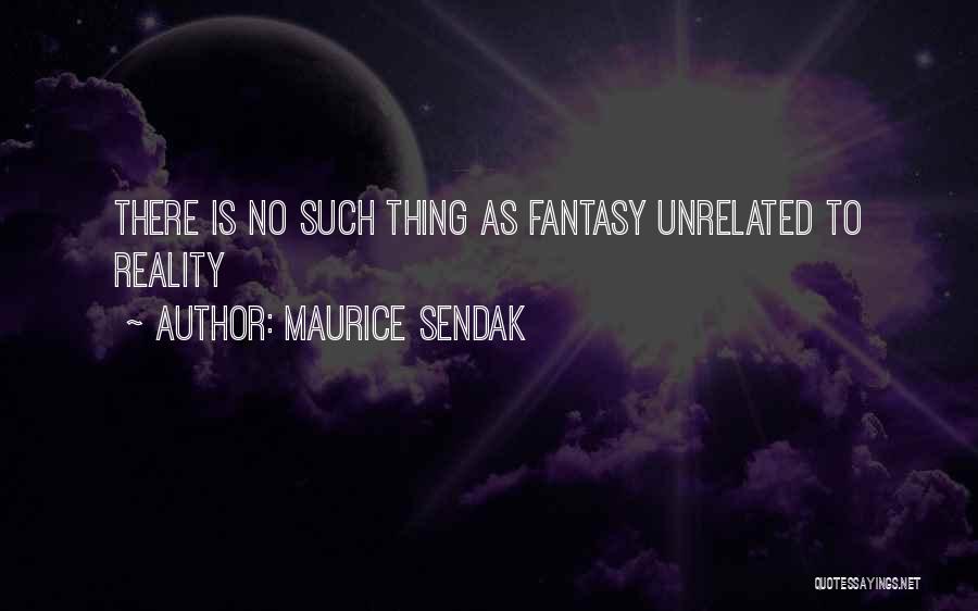 Maurice Sendak Quotes 803922