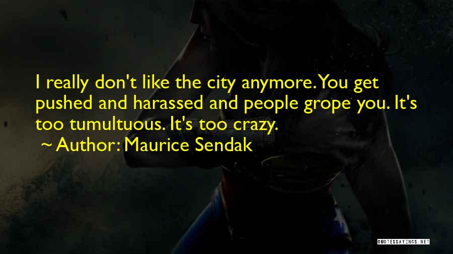 Maurice Sendak Quotes 96641