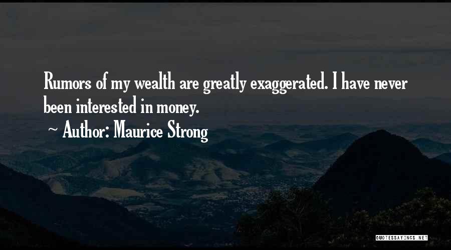 Maurice Strong Quotes 1874747