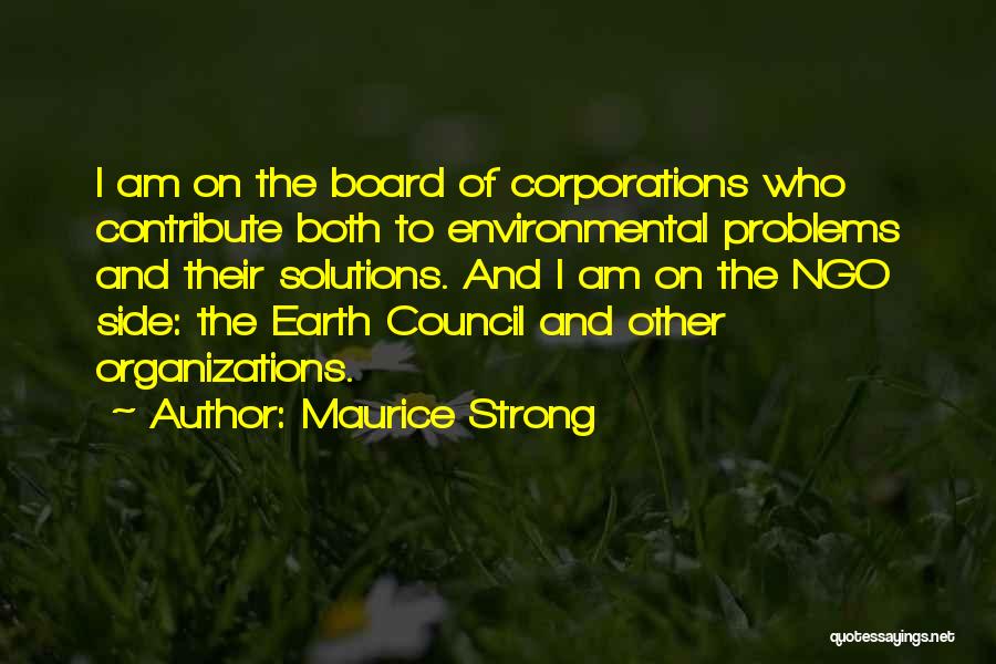 Maurice Strong Quotes 351972
