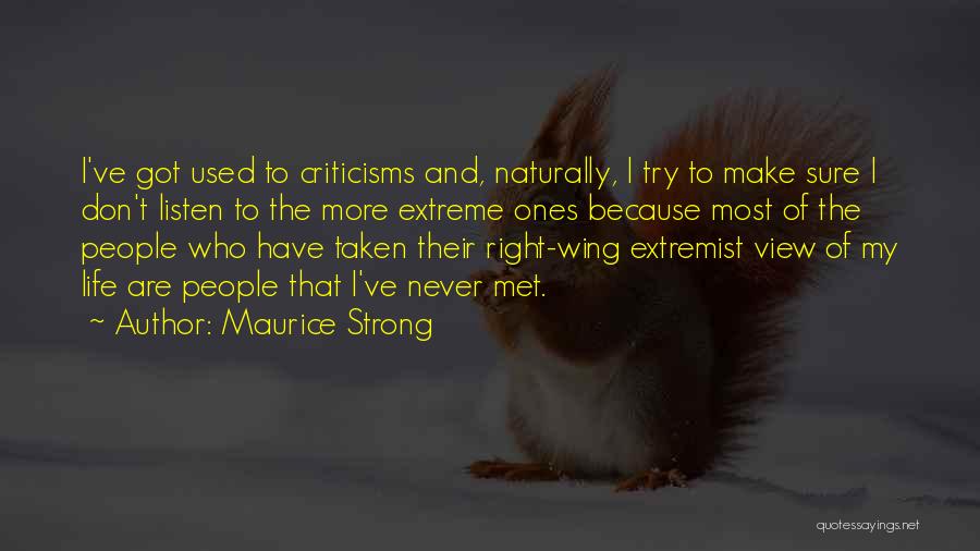 Maurice Strong Quotes 512650