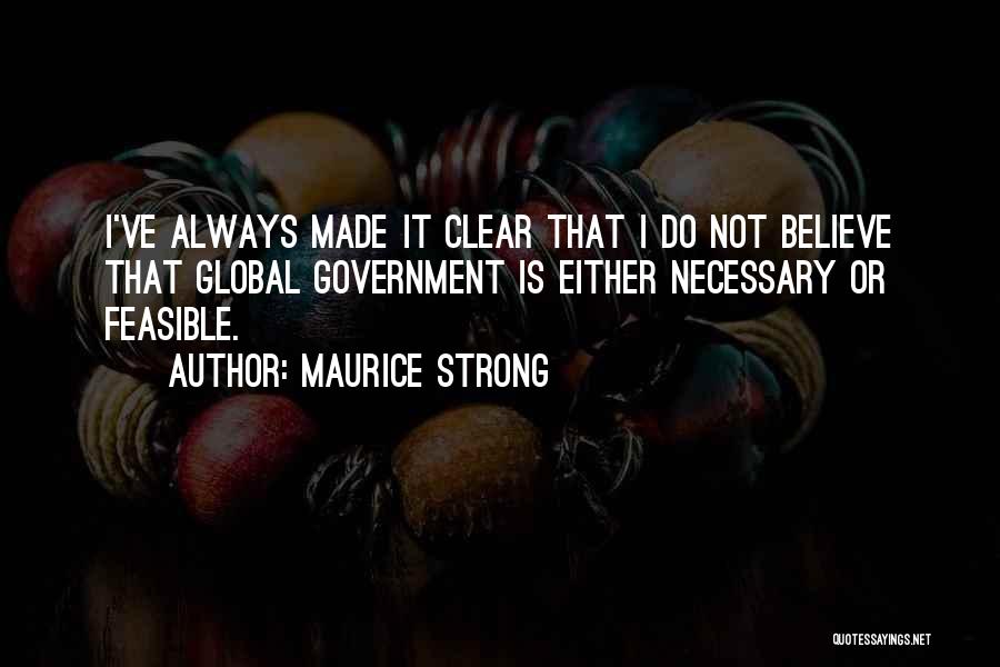 Maurice Strong Quotes 637369