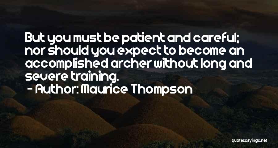 Maurice Thompson Quotes 1011682