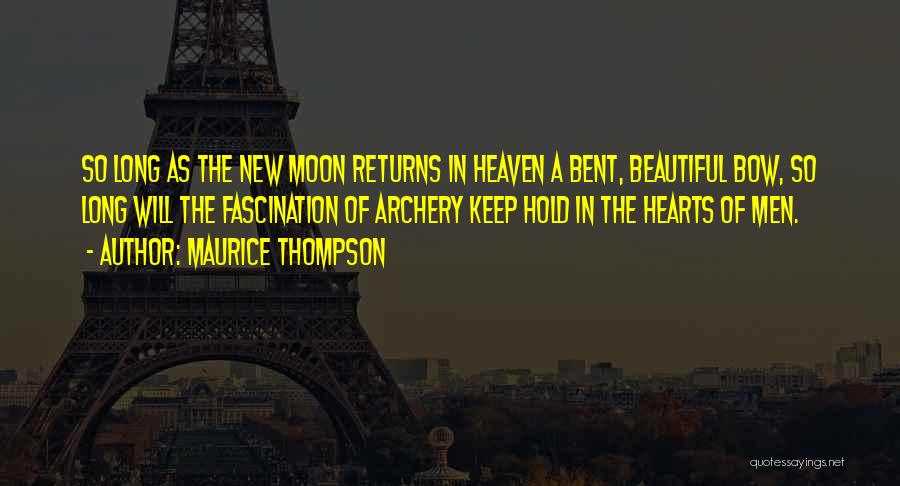 Maurice Thompson Quotes 2159377