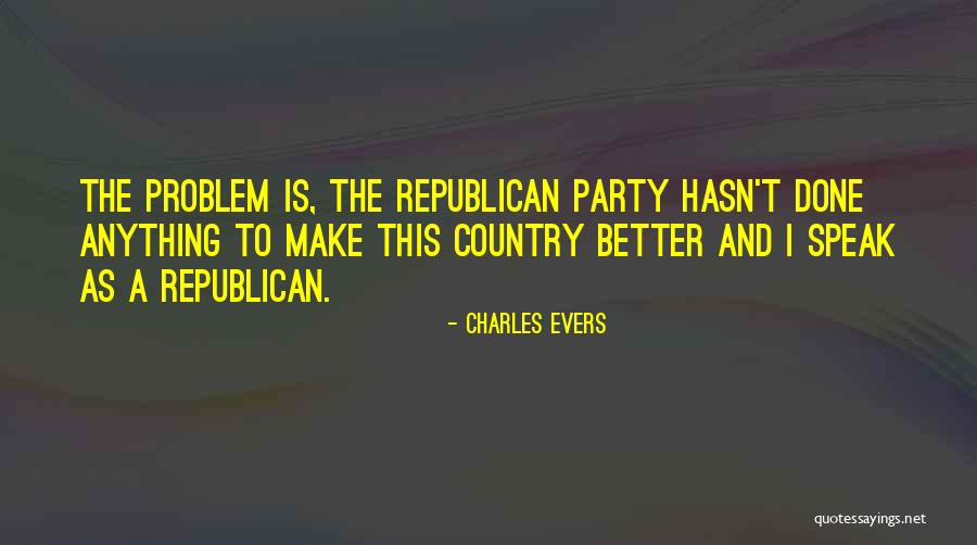 Mauricette Gottesman Quotes By Charles Evers Mauricette Gottesman Quotes By Charles Evers