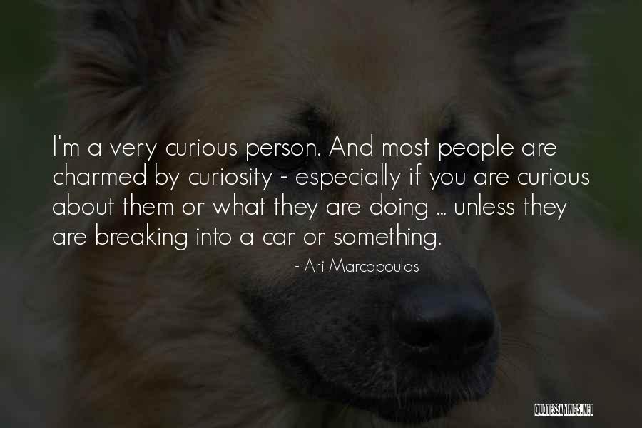 Mauricia Comedian Quotes By Ari Marcopoulos Mauricia Comedian Quotes By Ari Marcopoulos