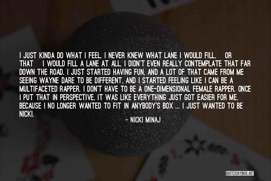Mauricia Grant Quotes By Nicki Minaj Mauricia Grant Quotes By Nicki Minaj