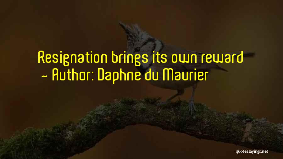 Maurier Quotes By Daphne Du Maurier