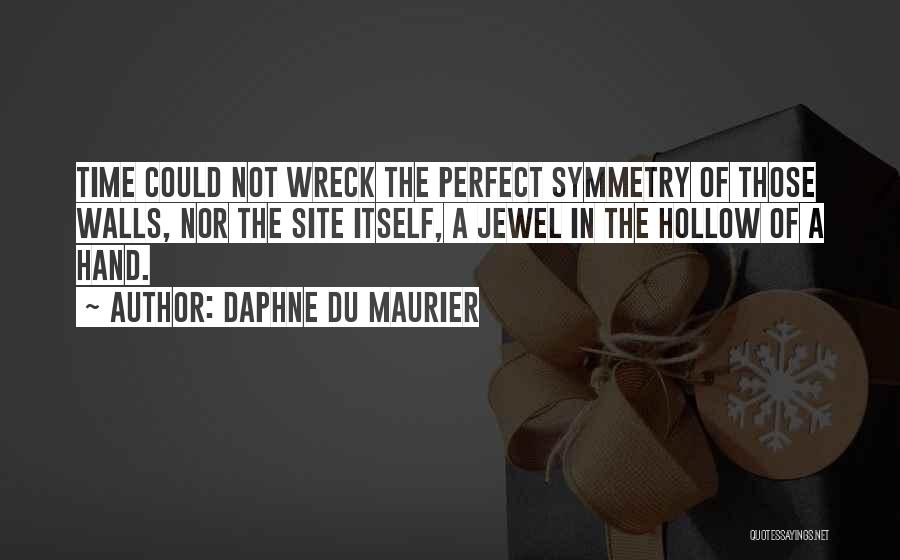 Maurier Quotes By Daphne Du Maurier