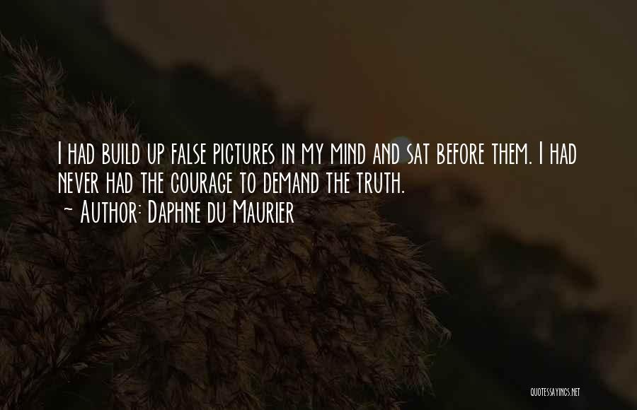 Maurier Quotes By Daphne Du Maurier