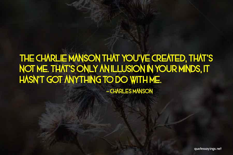 Mauritz Johnson Quotes By Charles Manson Mauritz Johnson Quotes By Charles Manson