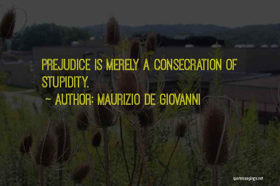 Maurizio De Giovanni Quotes 2054908