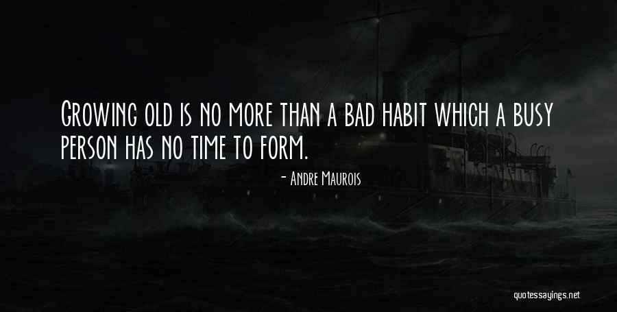Maurois Andre Quotes By Andre Maurois Maurois Andre Quotes By Andre Maurois