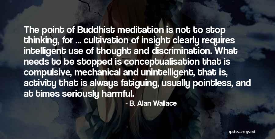 Mauronardi Quotes By B. Alan Wallace Mauronardi Quotes By B. Alan Wallace