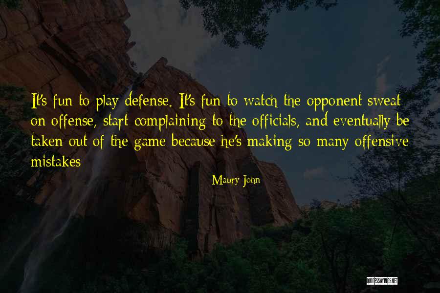 Maury Quotes By Maury John Maury Quotes By Maury John