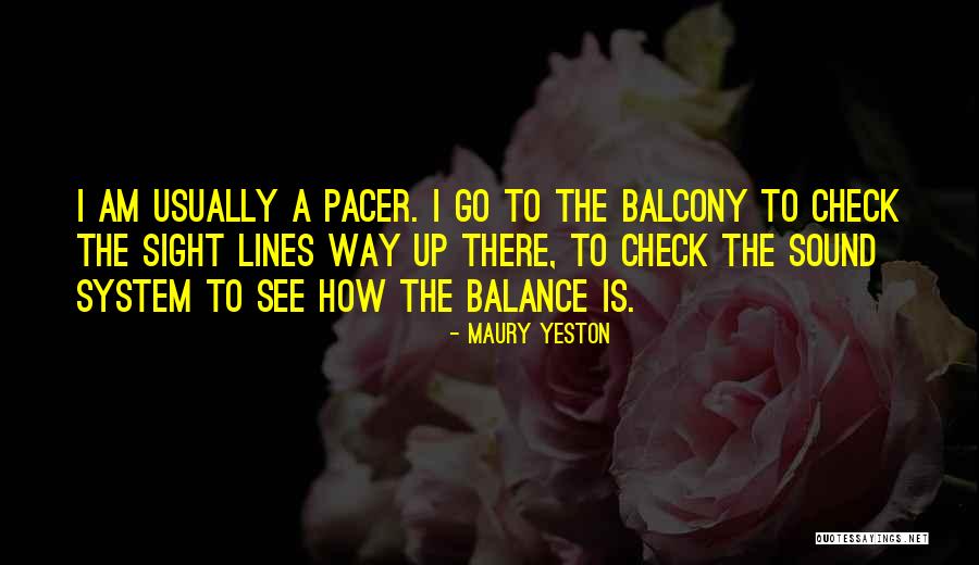 Maury Quotes By Maury Yeston Maury Quotes By Maury Yeston