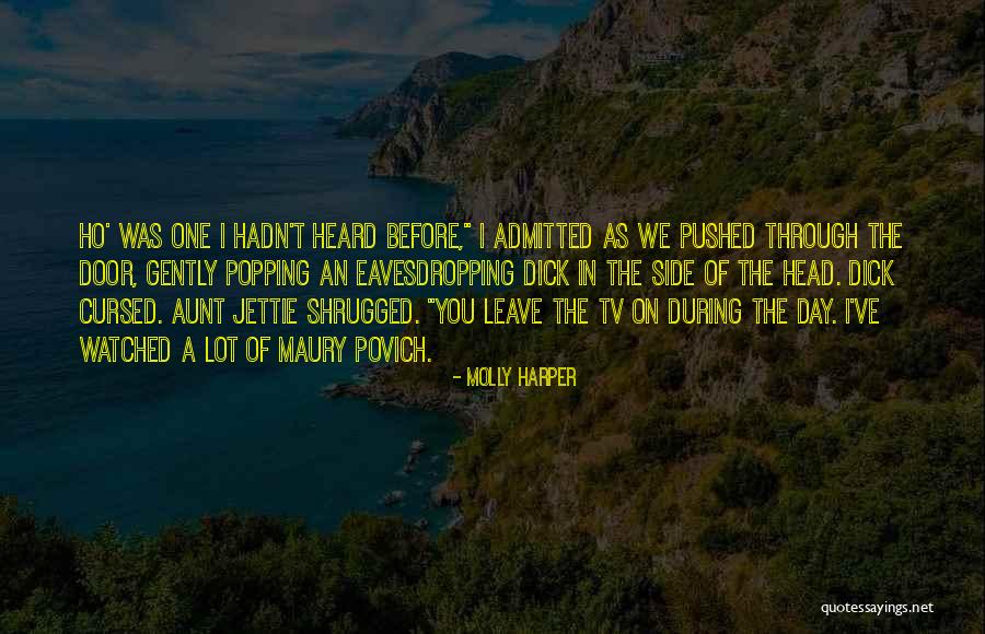Maury Quotes By Molly Harper Maury Quotes By Molly Harper