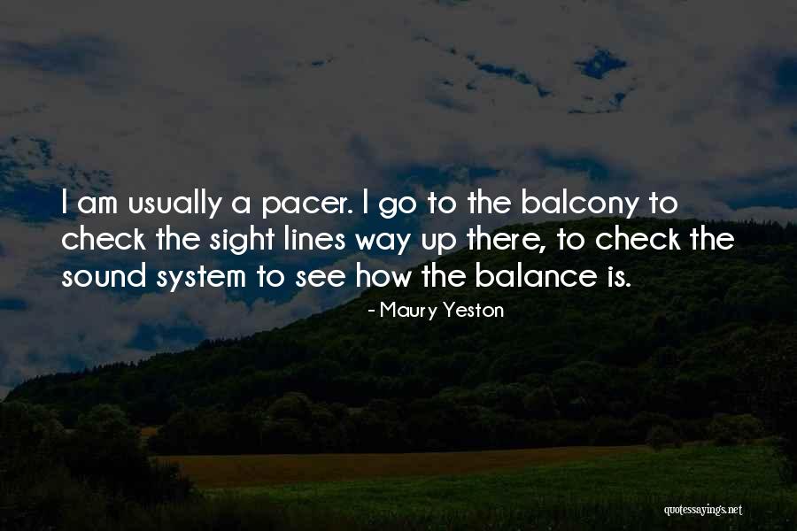 Maury Yeston Quotes 1865540