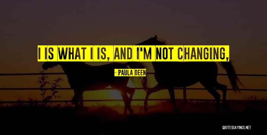 Maus Nissan Quotes By Paula Deen
