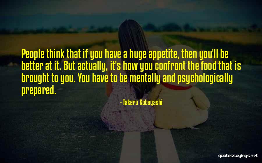 Mausi Quotes By Takeru Kobayashi Mausi Quotes By Takeru Kobayashi