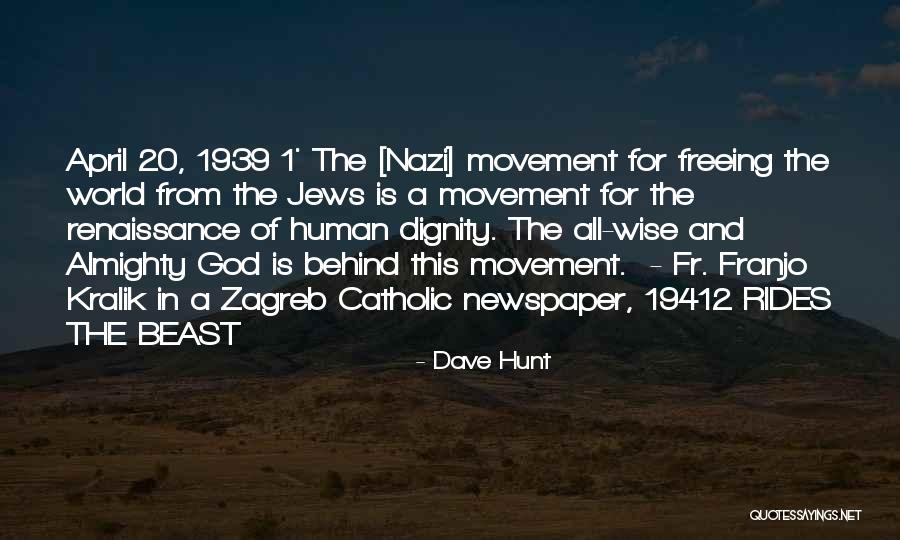 Mausner Rvc Quotes By Dave Hunt Mausner Rvc Quotes By Dave Hunt
