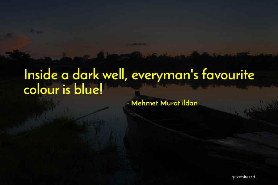 Mauthe Clocks Quotes By Mehmet Murat Ildan