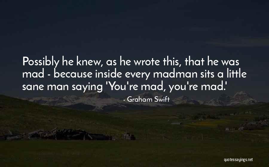 Mauthner Neurons Quotes By Graham Swift Mauthner Neurons Quotes By Graham Swift