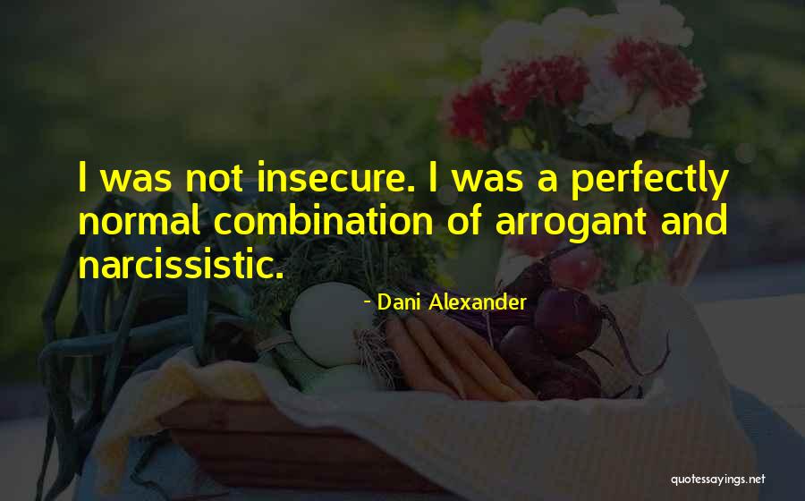 Mauthnerian Quotes By Dani Alexander Mauthnerian Quotes By Dani Alexander
