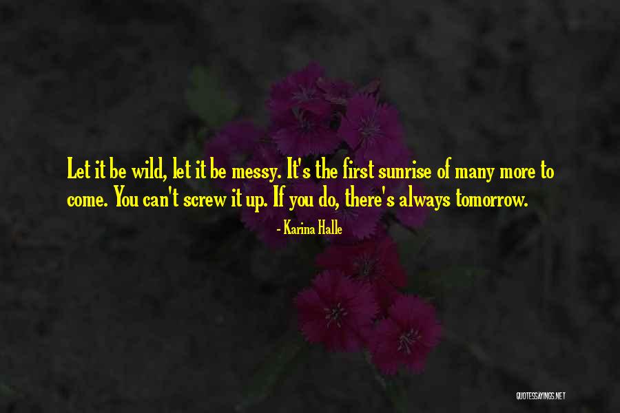 Mauvaise Synonyme Quotes By Karina Halle Mauvaise Synonyme Quotes By Karina Halle