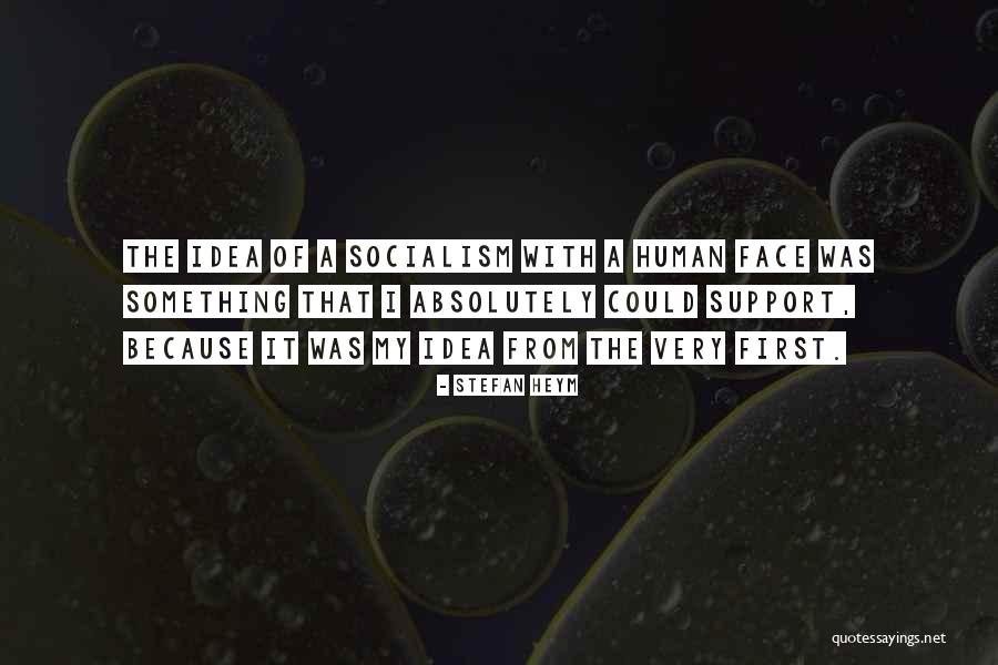 Mauxie Quotes By Stefan Heym Mauxie Quotes By Stefan Heym