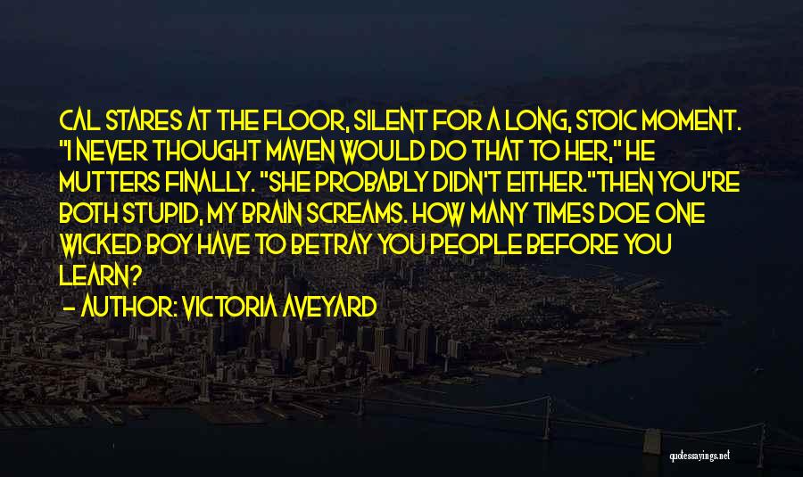 Maven Quotes By Victoria Aveyard