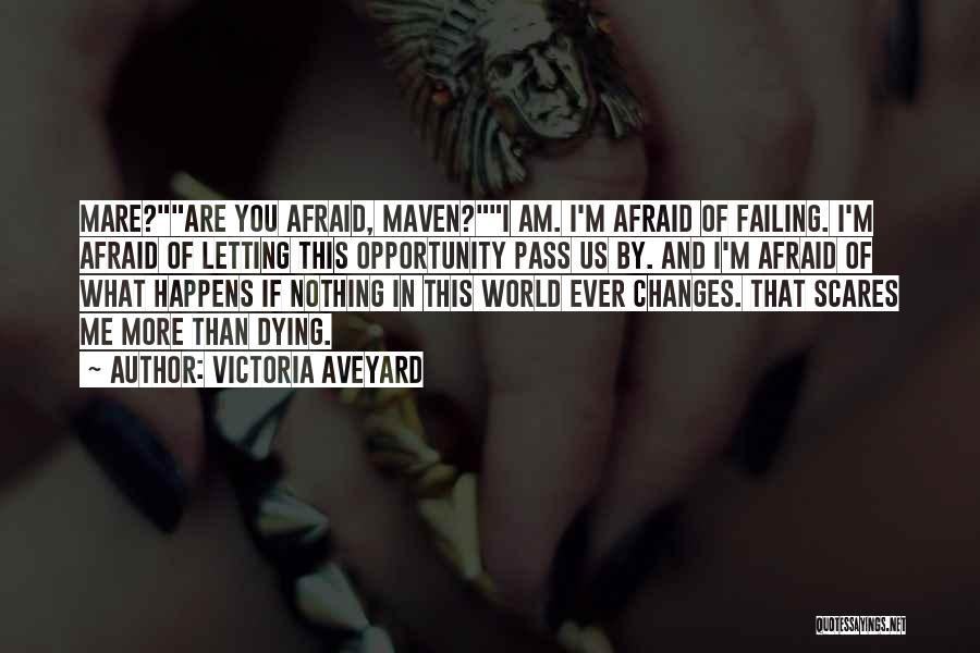 Maven Quotes By Victoria Aveyard