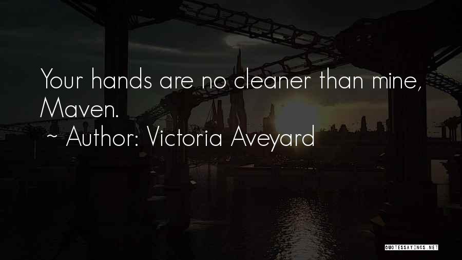 Maven Quotes By Victoria Aveyard