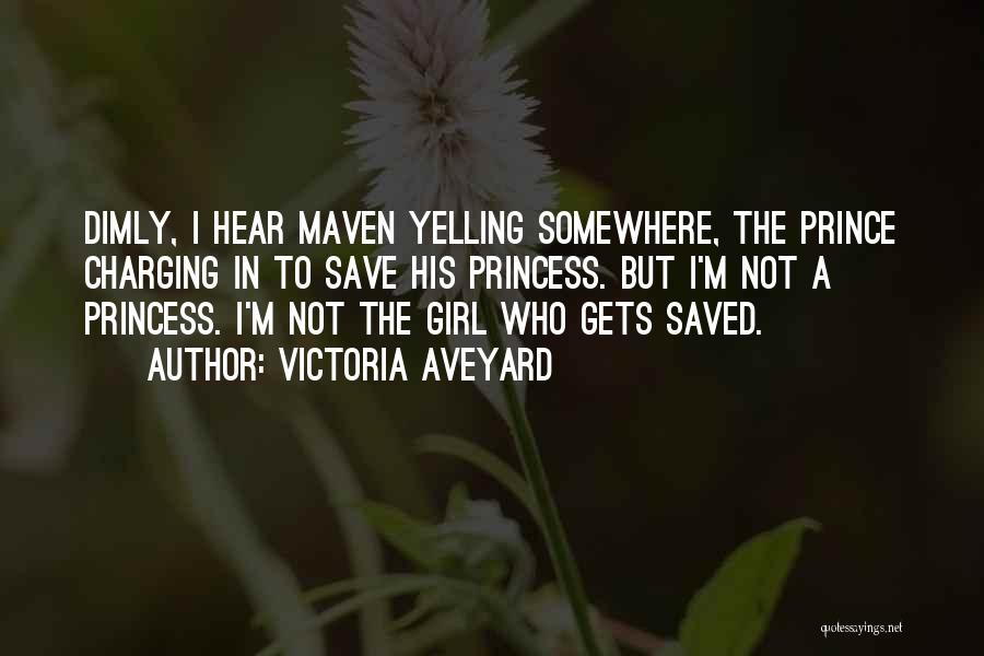 Maven Quotes By Victoria Aveyard