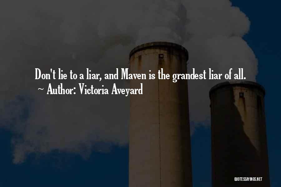 Maven Quotes By Victoria Aveyard