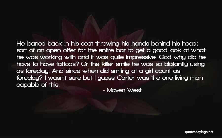 Maven West Quotes 1161765 Maven West Quotes 1161765