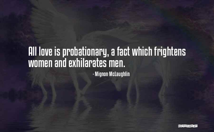 Mavens List Quotes By Mignon McLaughlin Mavens List Quotes By Mignon McLaughlin