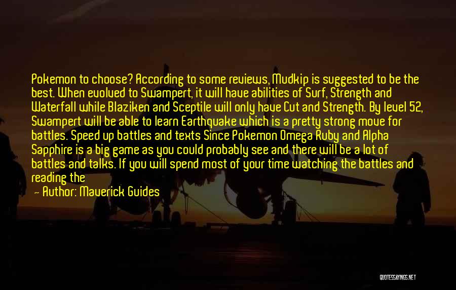 Maverick Guides Quotes 420956