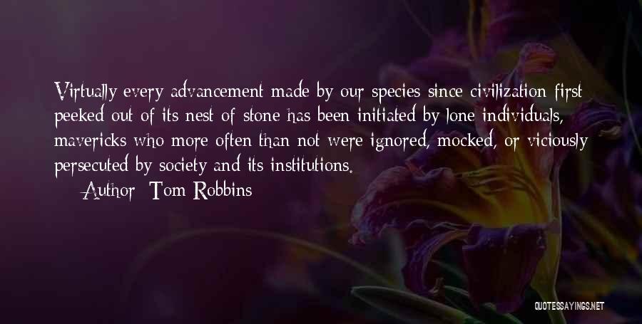 Mavericks Quotes By Tom Robbins