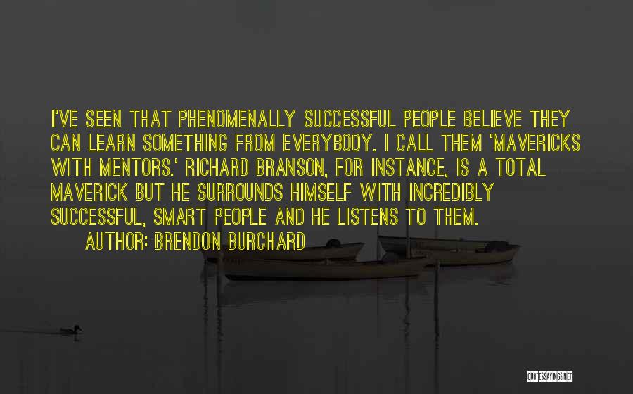 Mavericks Smart Quotes By Brendon Burchard