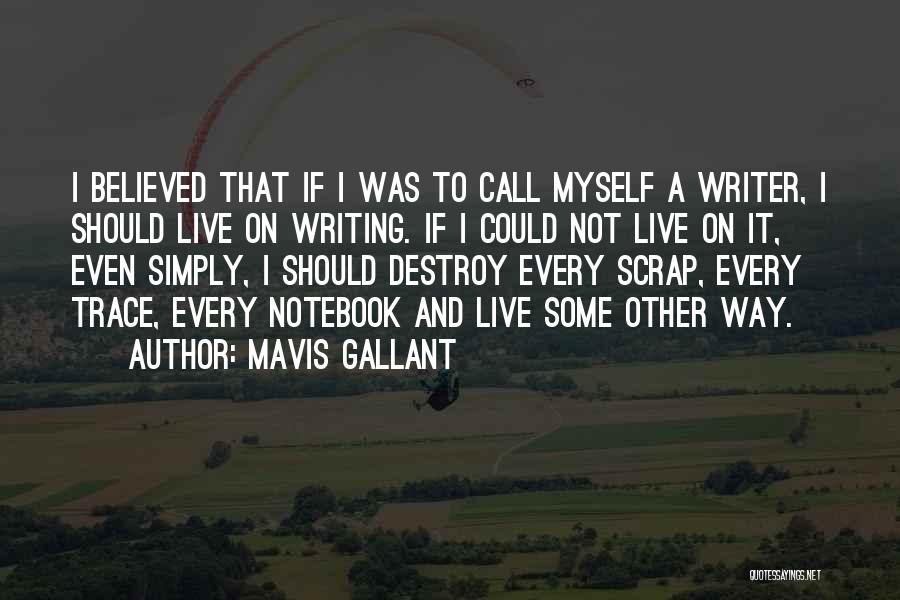 Mavis Gallant Quotes 1099797