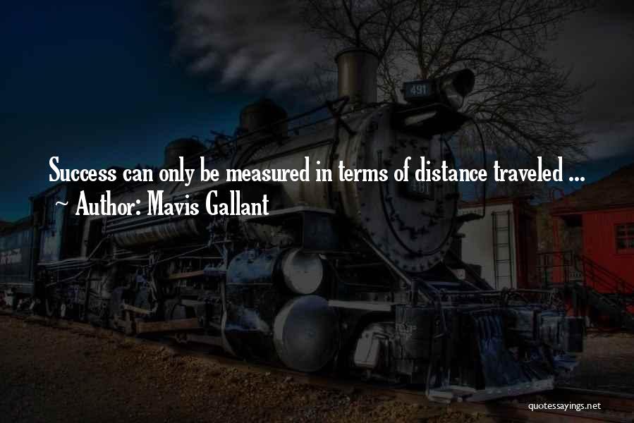 Mavis Gallant Quotes 1249681