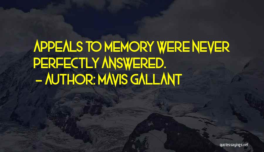 Mavis Gallant Quotes 1457880