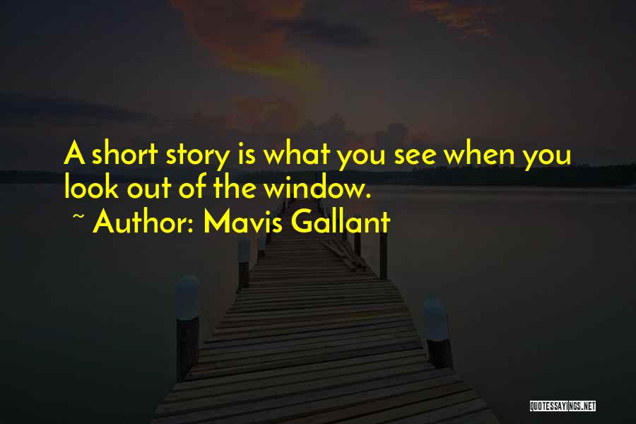 Mavis Gallant Quotes 1519874