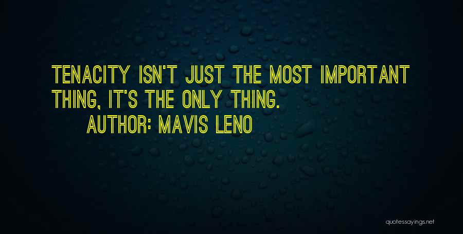 Mavis Leno Quotes 1168788