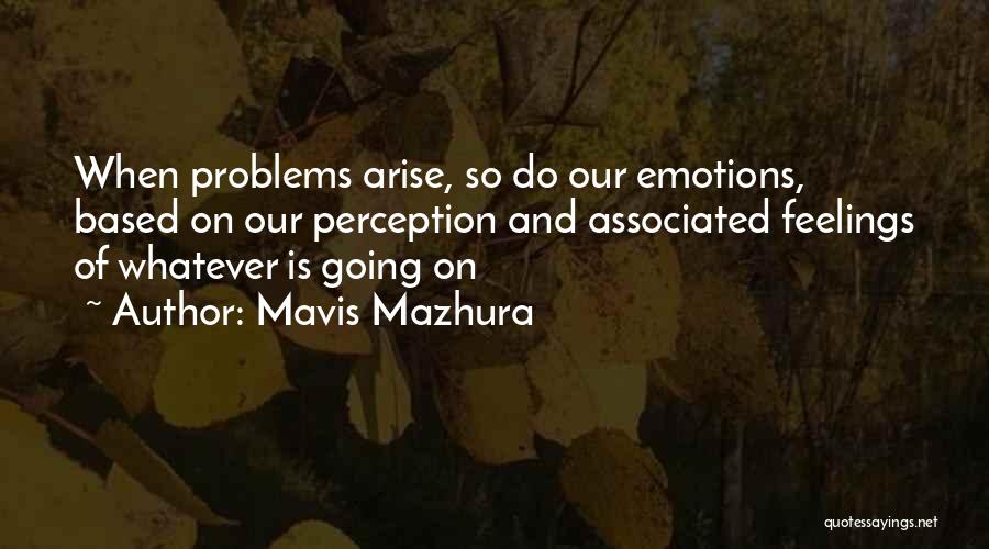 Mavis Mazhura Quotes 238970