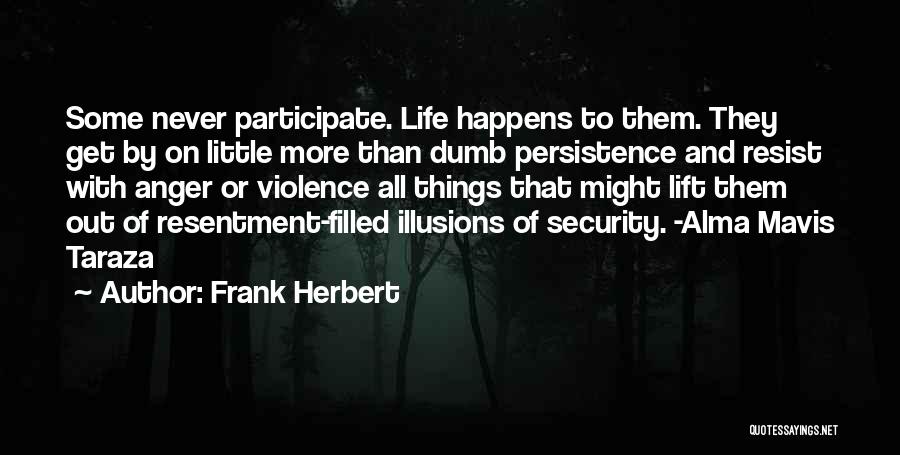 Mavis Quotes By Frank Herbert