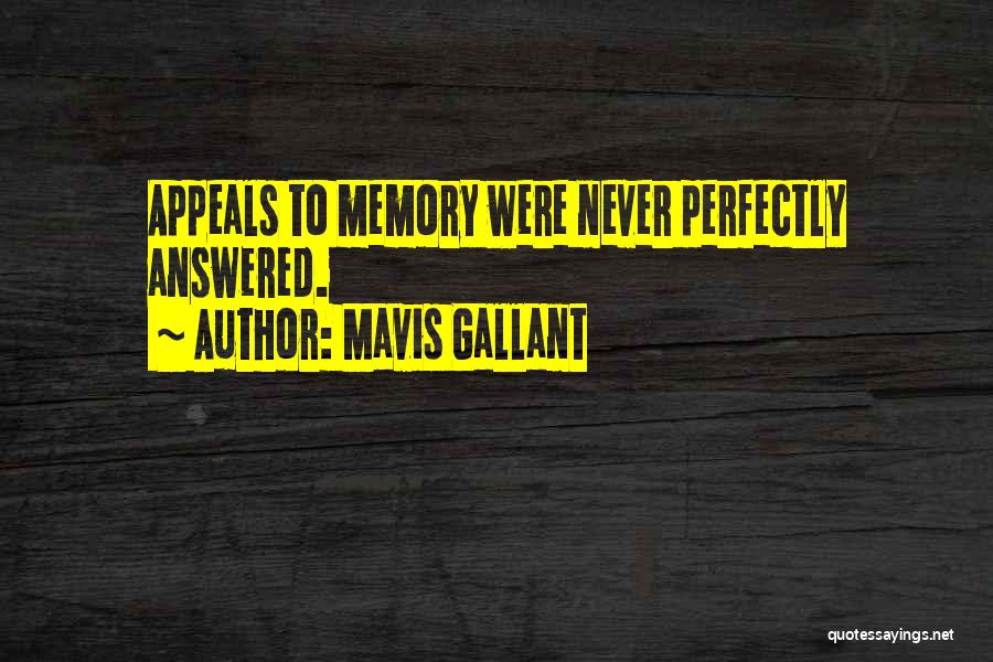 Mavis Quotes By Mavis Gallant