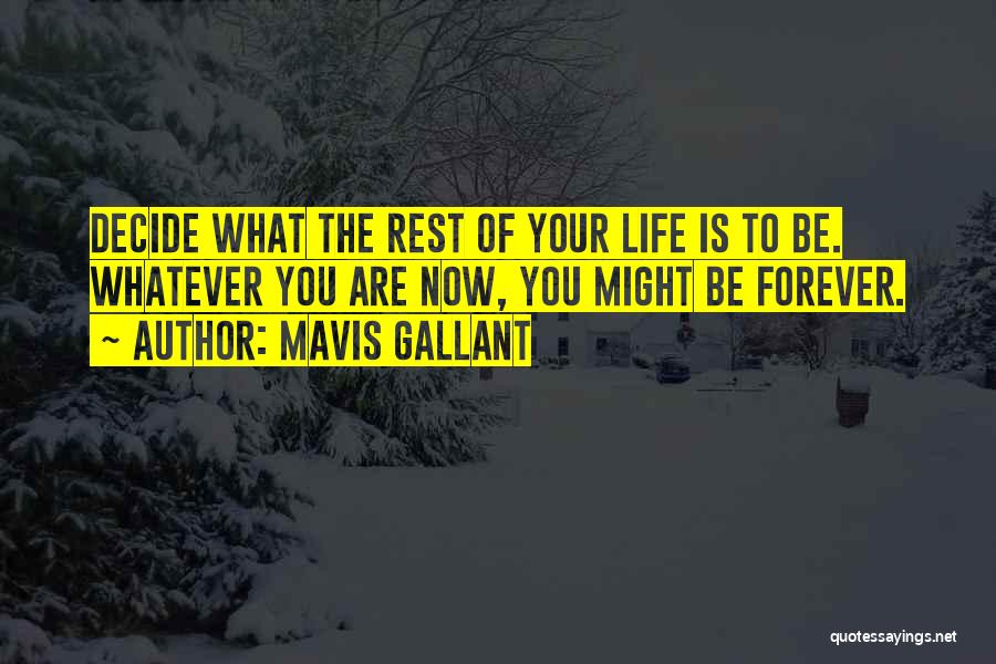 Mavis Quotes By Mavis Gallant